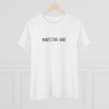 Load image into Gallery viewer, Manifesting Babe Women's Tee