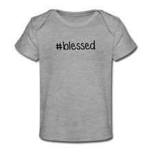 Load image into Gallery viewer, #blessed Organic Baby T-Shirt - heather gray
