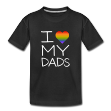 Load image into Gallery viewer, I Love My Dads Kid’s Premium Organic T-Shirt - black