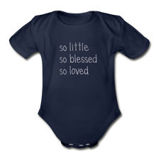 Load image into Gallery viewer, So Little So Blessed So Loved Organic Short Sleeve Baby Bodysuit - dark navy